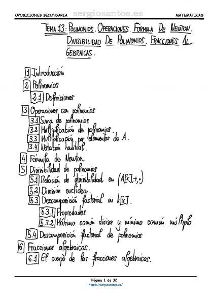 Tema 13: Polinomios. Operaciones. Fórmula de Newton. Divisibilidad de polinomios. Fracciones algebraicas.